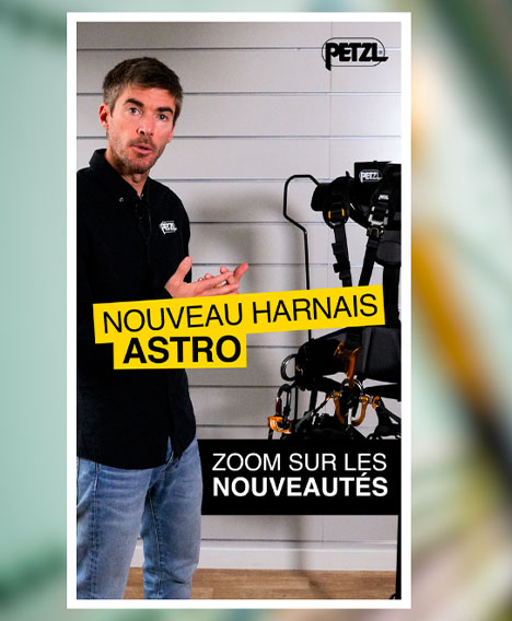 Pr&eacute;sentation vid&eacute;o de notre nouvel harnais ASTRO pour les cordistes